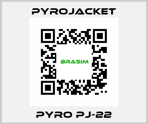 PYRO PJ-22 Pyrojacket