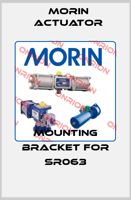 mounting bracket for SR063 Morin Actuator