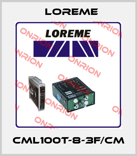 CML100T-8-3F/CM Loreme