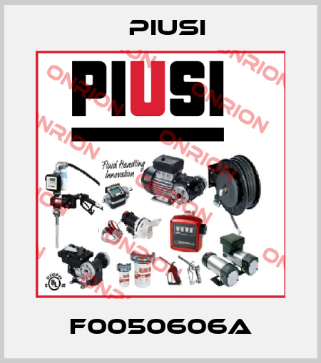 F0050606A Piusi