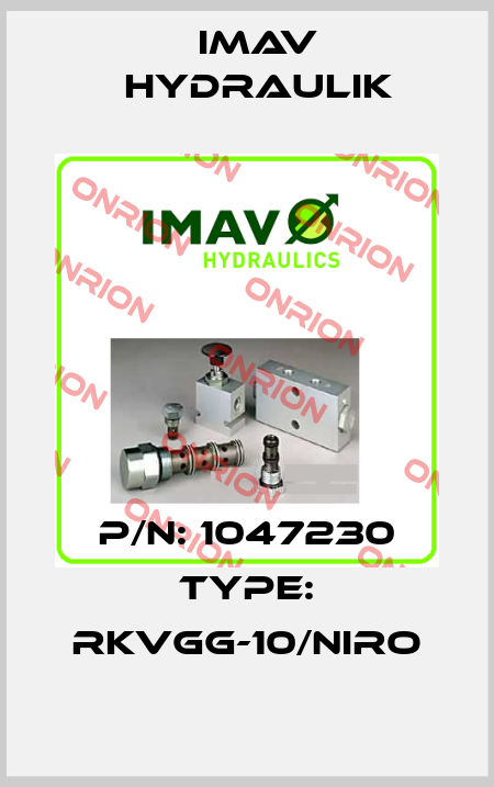 p/n: 1047230 type: RKVGG-10/NIRO IMAV Hydraulik