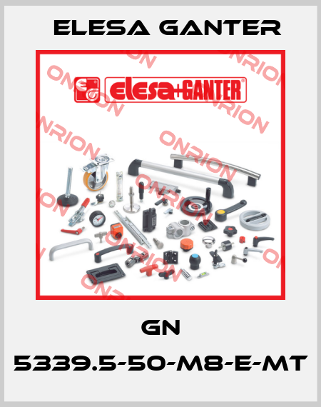 GN 5339.5-50-M8-E-MT Elesa Ganter
