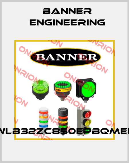 WLB32ZC850EPBQMEF Banner Engineering