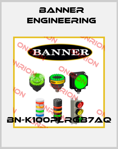 BN-K100PLRGB7AQ Banner Engineering