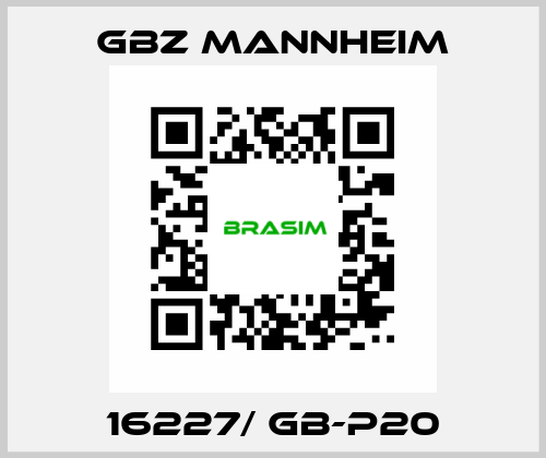 16227/ GB-P20 GBZ MANNHEIM