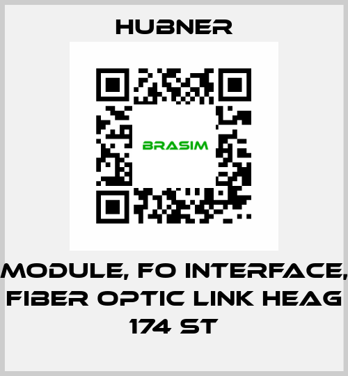 Module, FO Interface, Fiber Optic Link HEAG 174 ST HUBNER