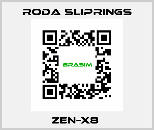 ZEN–X8  Roda Sliprings