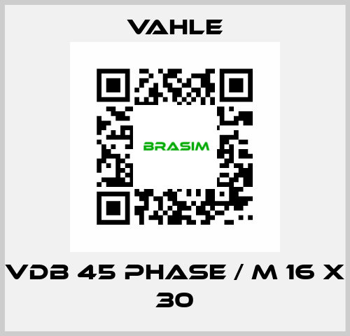 VDB 45 PHASE / M 16 X 30 Vahle