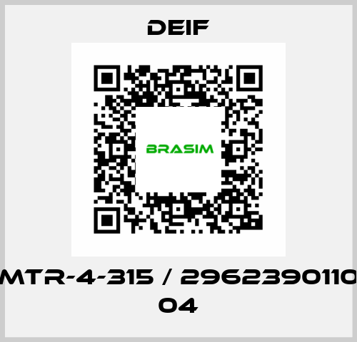 MTR-4-315 / 2962390110 04 Deif