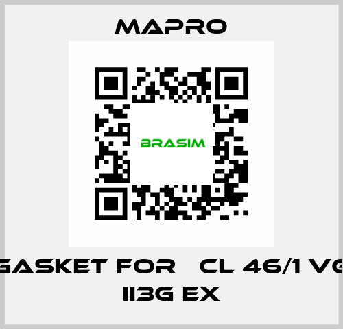 gasket for 	CL 46/1 VG II3G Ex Mapro