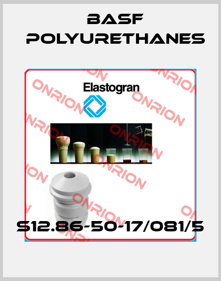 S12.86-50-17/081/5 BASF Polyurethanes