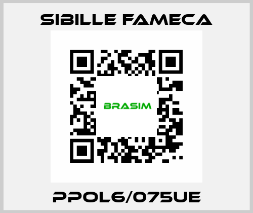 PPOL6/075UE Sibille Fameca