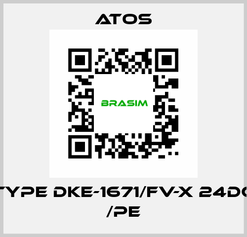 Type DKE-1671/FV-X 24DC /PE Atos