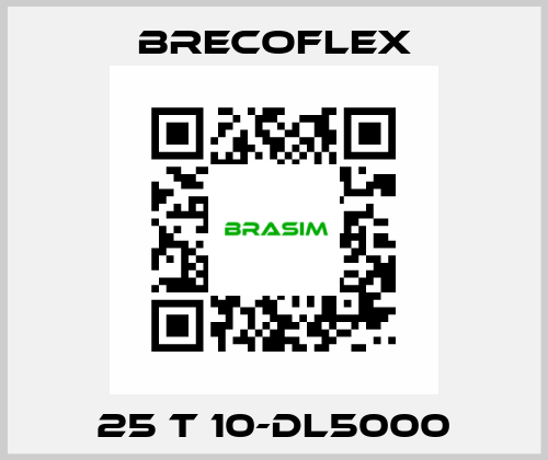 25 T 10-DL5000 Brecoflex