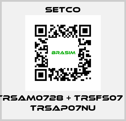 TRSAM0728 + TRSFS07 + TRSAP07NU SETCO