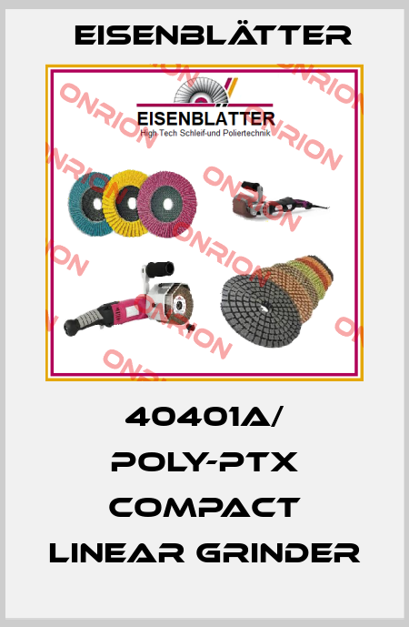 40401a/ POLY-PTX COMPACT linear grinder Eisenblätter