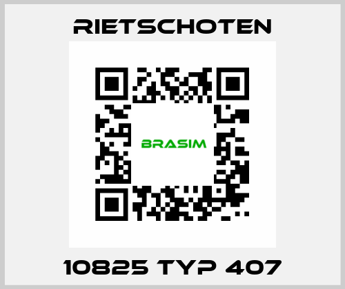 10825 Typ 407 RIETSCHOTEN