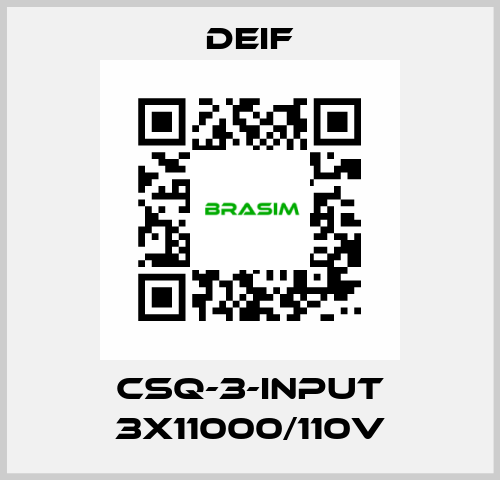 CSQ-3-INPUT 3X11000/110V Deif