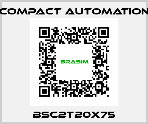 BSC2T20X75 COMPACT AUTOMATION