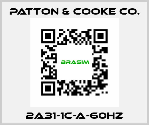 2A31-1C-A-60HZ Patton & Cooke Co.