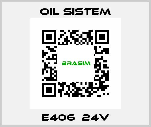 E406  24v Oil Sistem