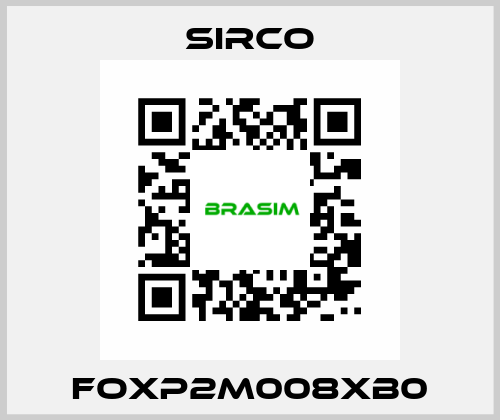 FOXP2M008XB0 SIRCO