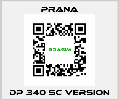 DP 340 SC VERSION Prana