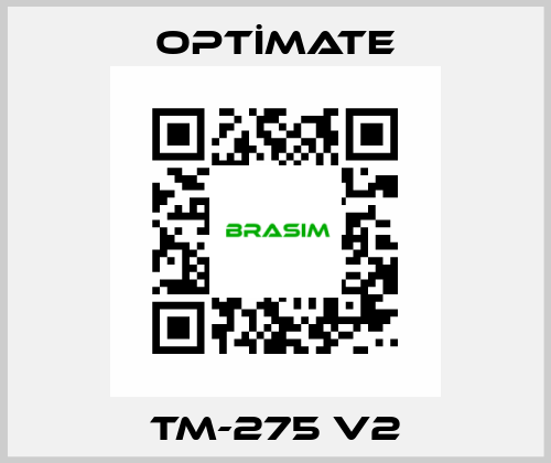 TM-275 V2 OPTİMATE