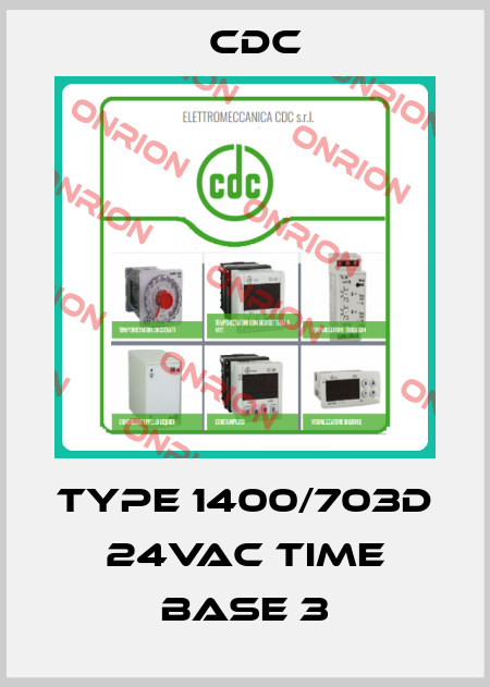 Type 1400/703D 24VAC Time BASE 3 CDC