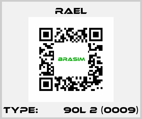 Type: МІА 90L 2 (0009) RAEL