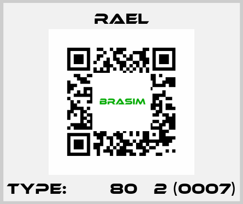 Type: МІА 80В 2 (0007) RAEL