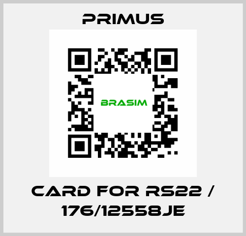 card for RS22 / 176/12558JE Primus