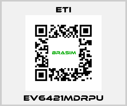 EV6421MDRPU Eti