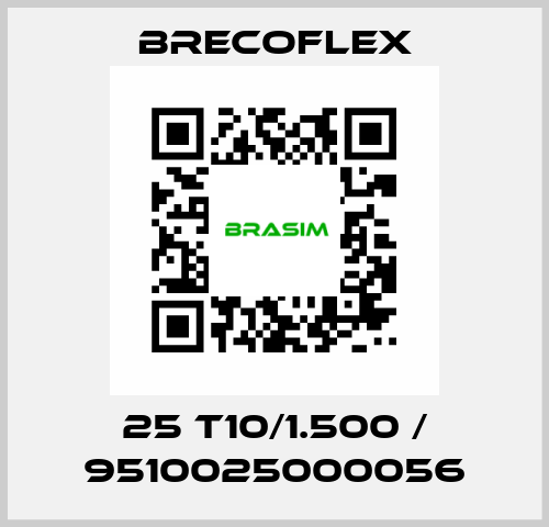 25 T10/1.500 / 9510025000056 Brecoflex