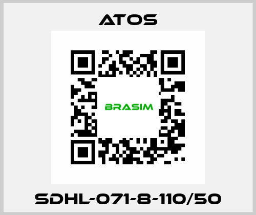 SDHL-071-8-110/50 Atos