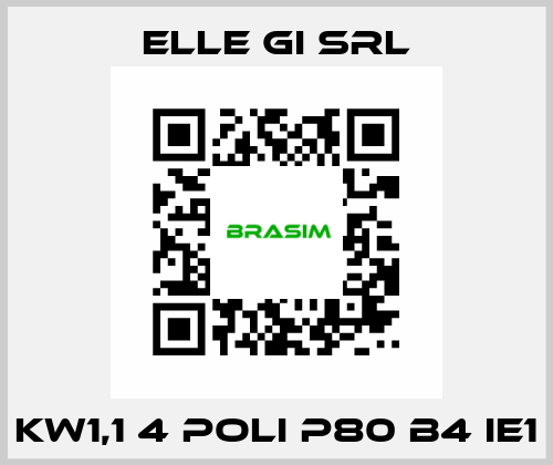KW1,1 4 POLI P80 B4 IE1 ELLE GI SRL