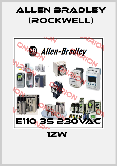 E110 3s 230VAC 1ZW  Allen Bradley (Rockwell)