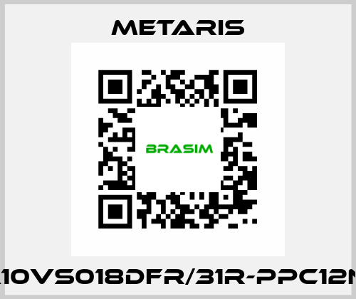 MA10VS018DFR/31R-PPC12N00 Metaris