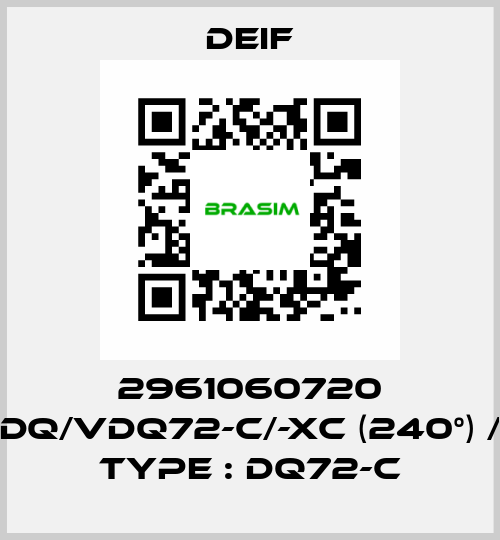2961060720 DQ/VDQ72-c/-xc (240°) / Type : DQ72-c Deif
