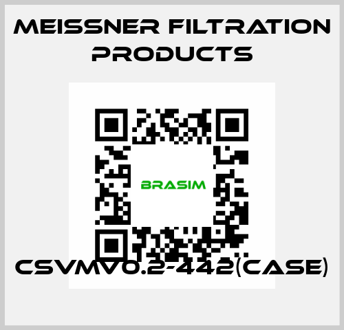 CSVMV0.2-442(CASE) Meissner Filtration Products