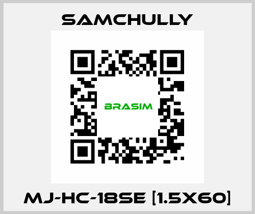 MJ-HC-18SE [1.5x60] Samchully