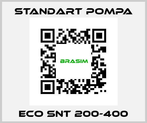 ECO SNT 200-400 STANDART POMPA