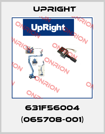631F56004 (065708-001) Upright