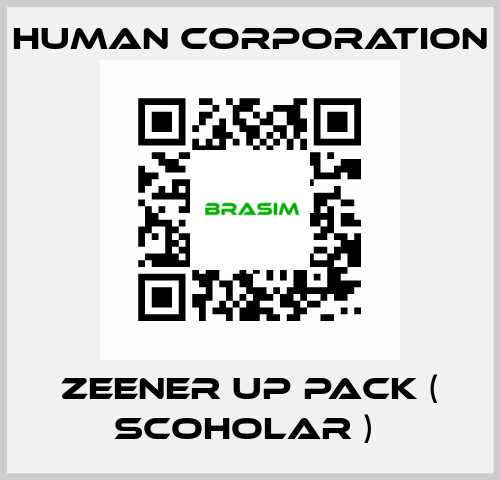 ZEENER UP PACK ( SCOHOLAR )  Human Corporation