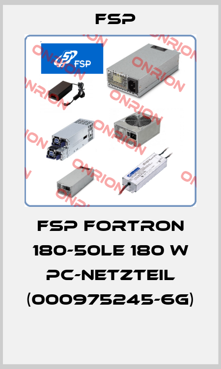FSP FORTRON 180-50LE 180 W PC-NETZTEIL (000975245-6G)  Fsp