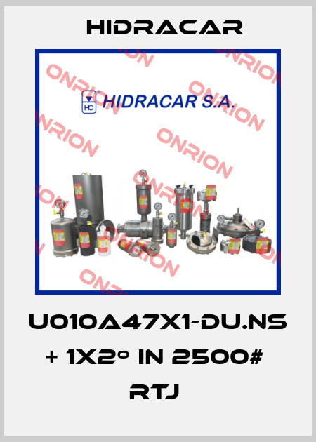 U010A47X1-DU.NS + 1x2º in 2500#  RTJ  Hidracar