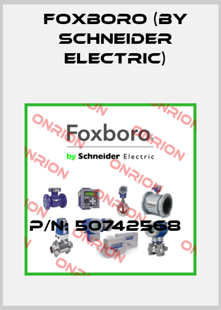 P/N: 50742568   Foxboro (by Schneider Electric)