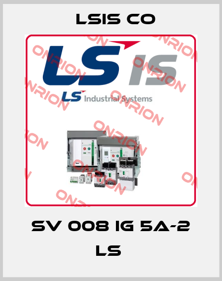 SV 008 IG 5A-2 LS  LSIS Co