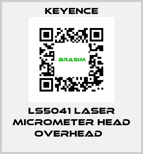 LS5041 Laser Micrometer Head Overhead   Keyence