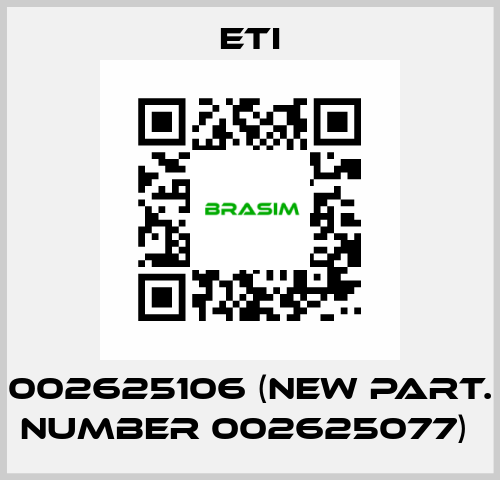 002625106 (new part. number 002625077)  Eti